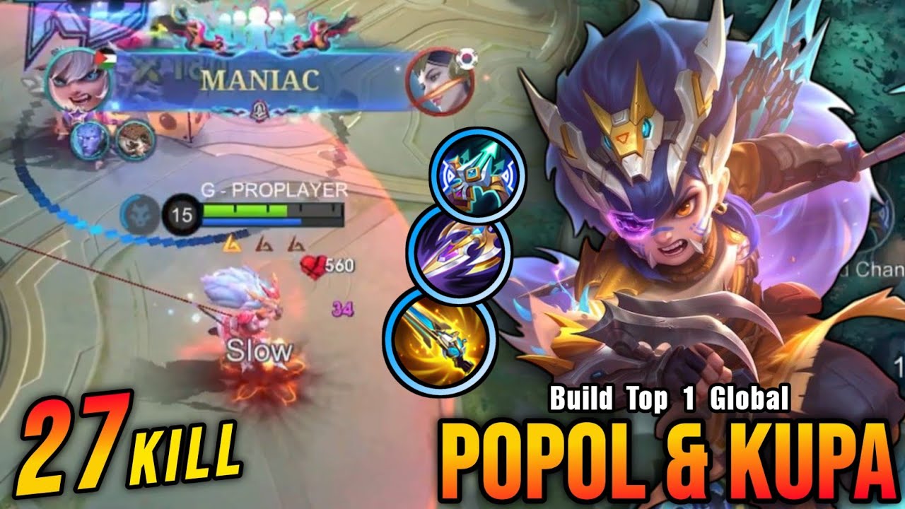27 Kills + MANIAC!! Popol and Kupa Monster Gold Laner - Build Top 1 Global Popol and Kupa ~ MLBB