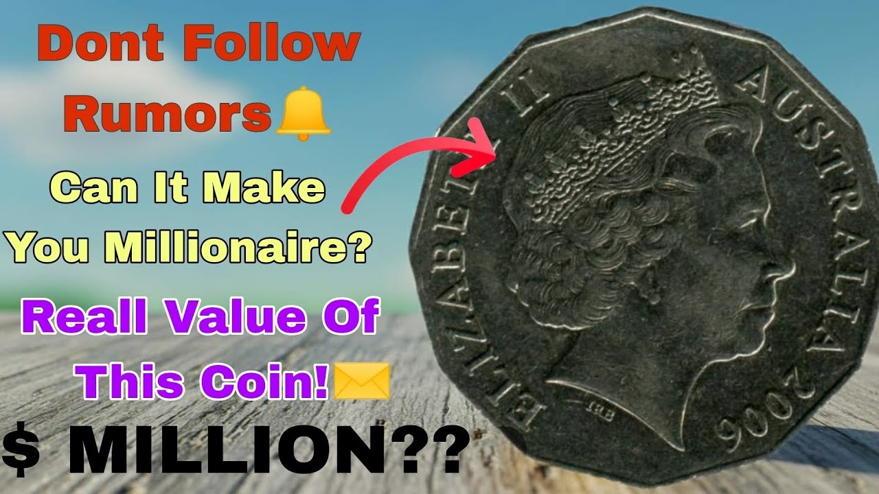 2006 Australian 50 Cent Coin &ndash; Valuable Treasure or Just Pocket Change? Find Out