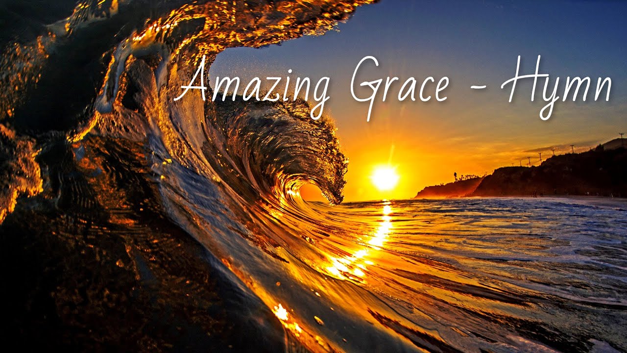 Amazing Grace, How sweet the sound - Lyric Video | One of the best versions