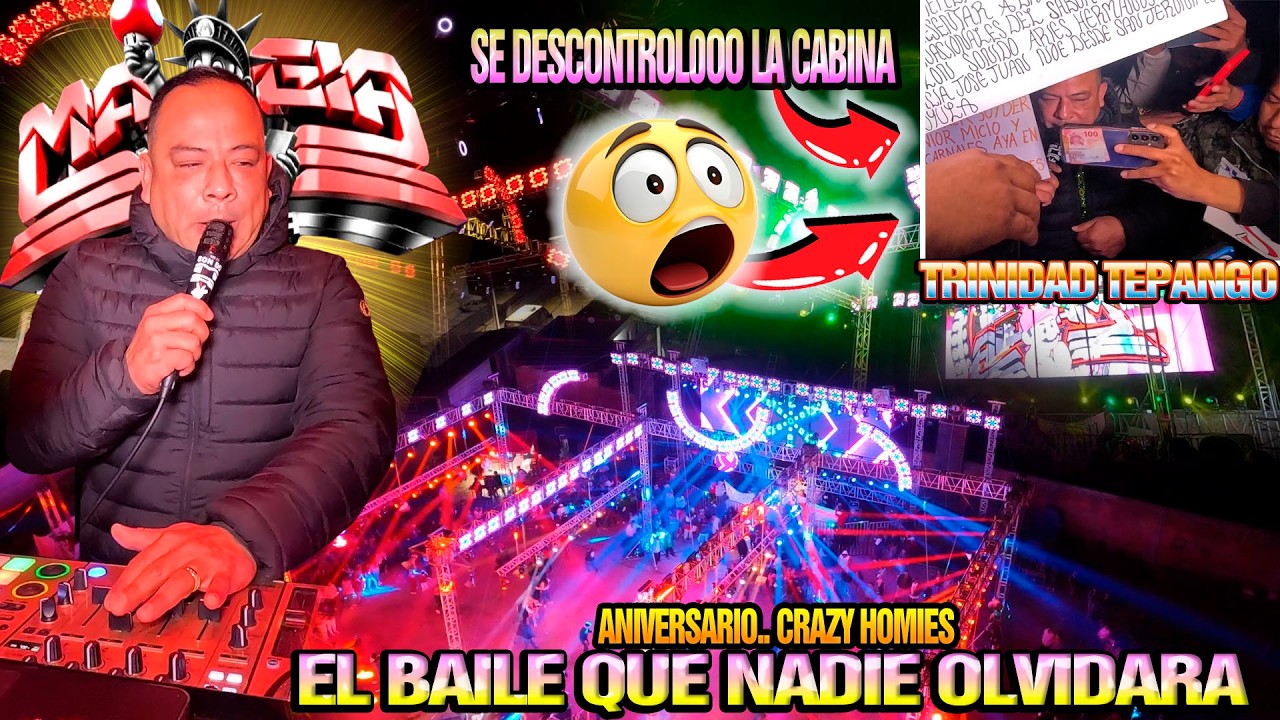 EL BAILE QUE NADIE OLVIDARA😱🔥 SE DESCONTROLO LA CABINA😱🔥 SONIDO MAGIA😱🔥😎- ANIV CRAZY HOMIES
