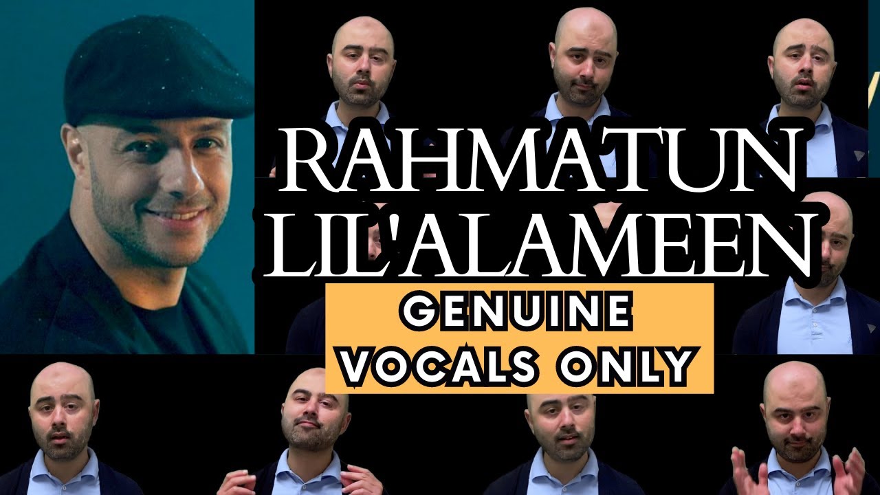 Maher Zain - Rahmatun Lil’Alameen (Genuine Vocals only Video) | Acapella