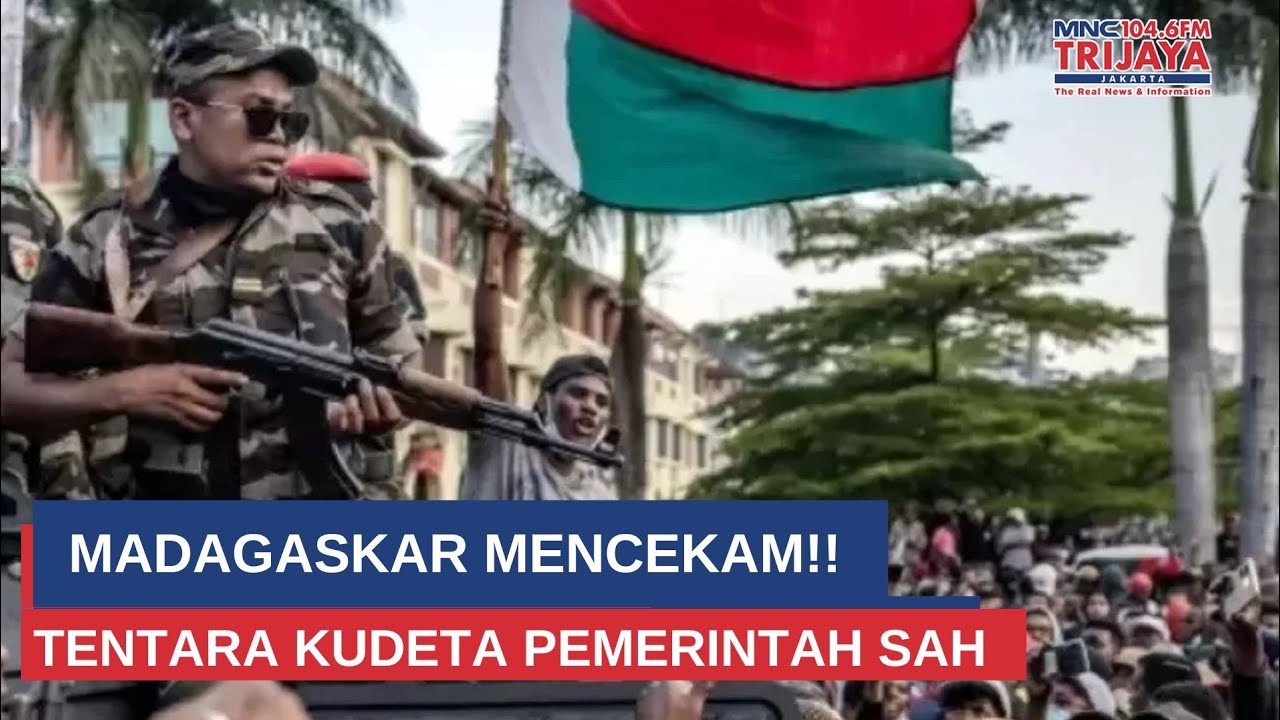 Madagaskar Mencekam!! Militer Kudeta Pemerintah