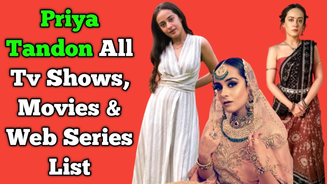 Priya Tandon All Tv Serials List || Full Filmography || All Web Series List || Vidrohi