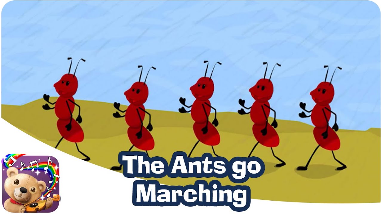 The Ants Go Marching