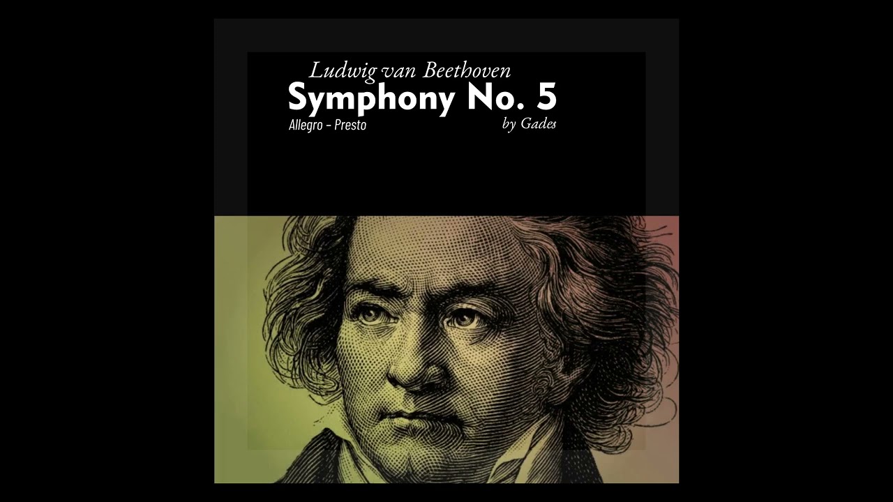 Ludwig van Beethoven - Symphony No. 5 - IV. Allegro - Presto