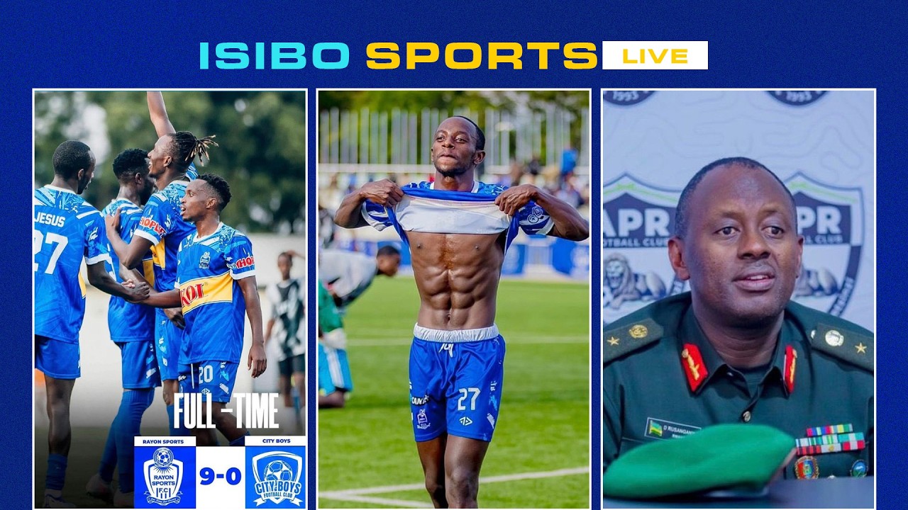 #isibosports:RAYON SPORTS YANYAGIYE CITY BOYZ || IMIYOBORERE Y’IKIPE || APR FC BITE BYA DAUDA