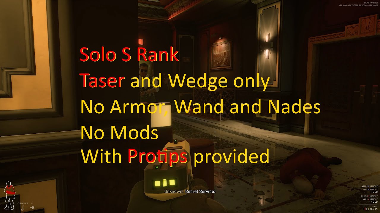 Dealing with rogue Secret Service - Ready Or Not Sins Of The Father Solo S Rank Taser only Unmodded