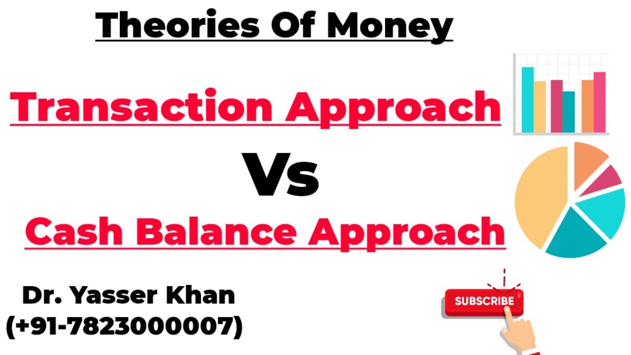 Transaction Approach Vs Cash Balance Approach
