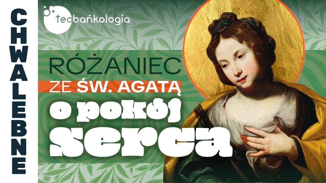 04.02.2026 Różaniec ze św. Agatą o pokój serca