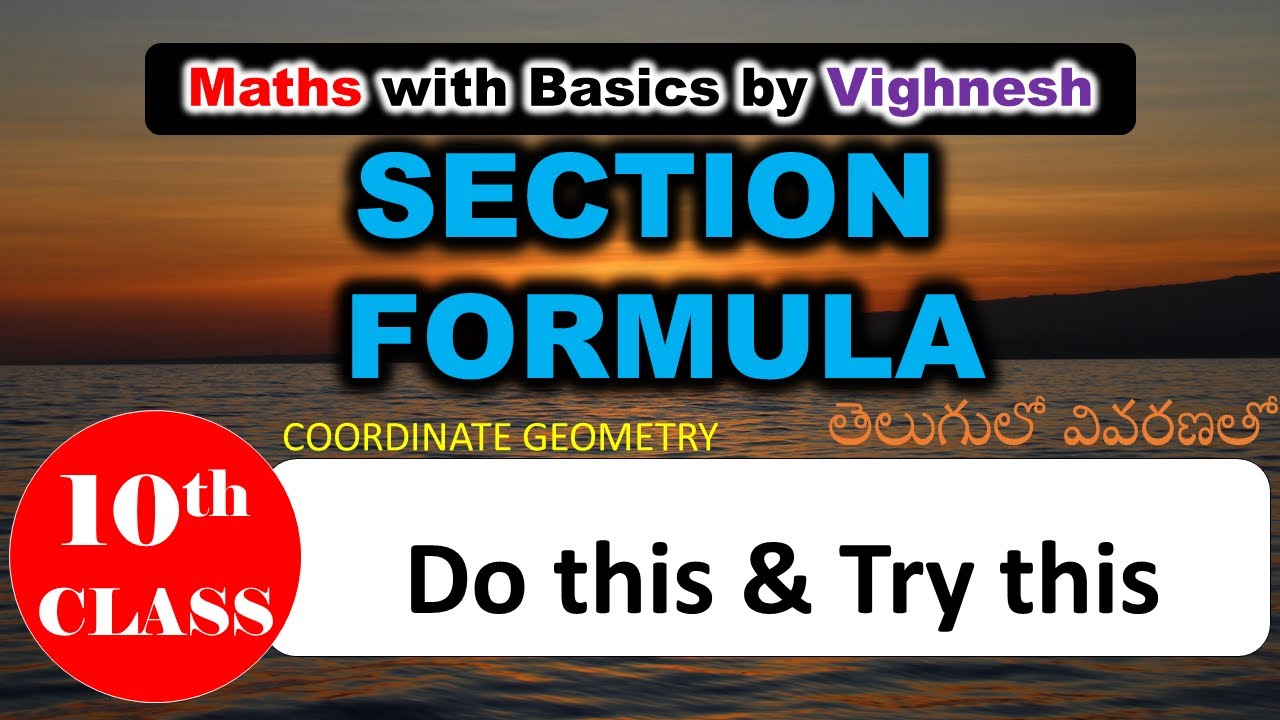 Section formula(10th coordinate geometry)