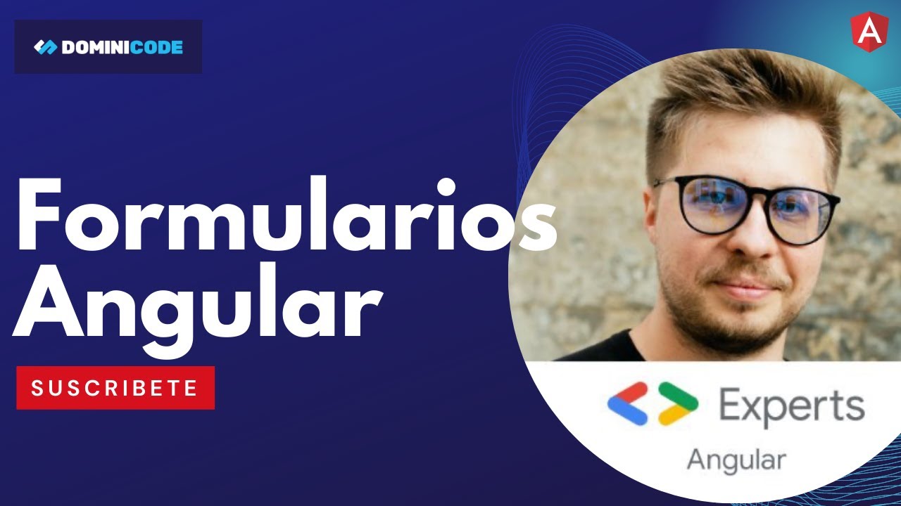 Angular Forms: cómo crear formularios robustos y escalables [EN]