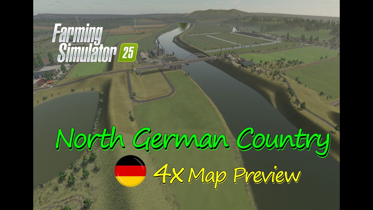 North German Country X4 Map Mod preview : North German Countryside Adventure | Map Tour | FS 25