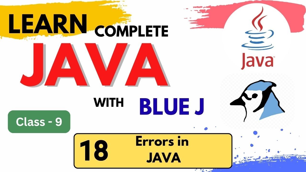 18. Errors in JAVA | Java Complete Course Class 9 ICSE #java #icse #coding #error #logical