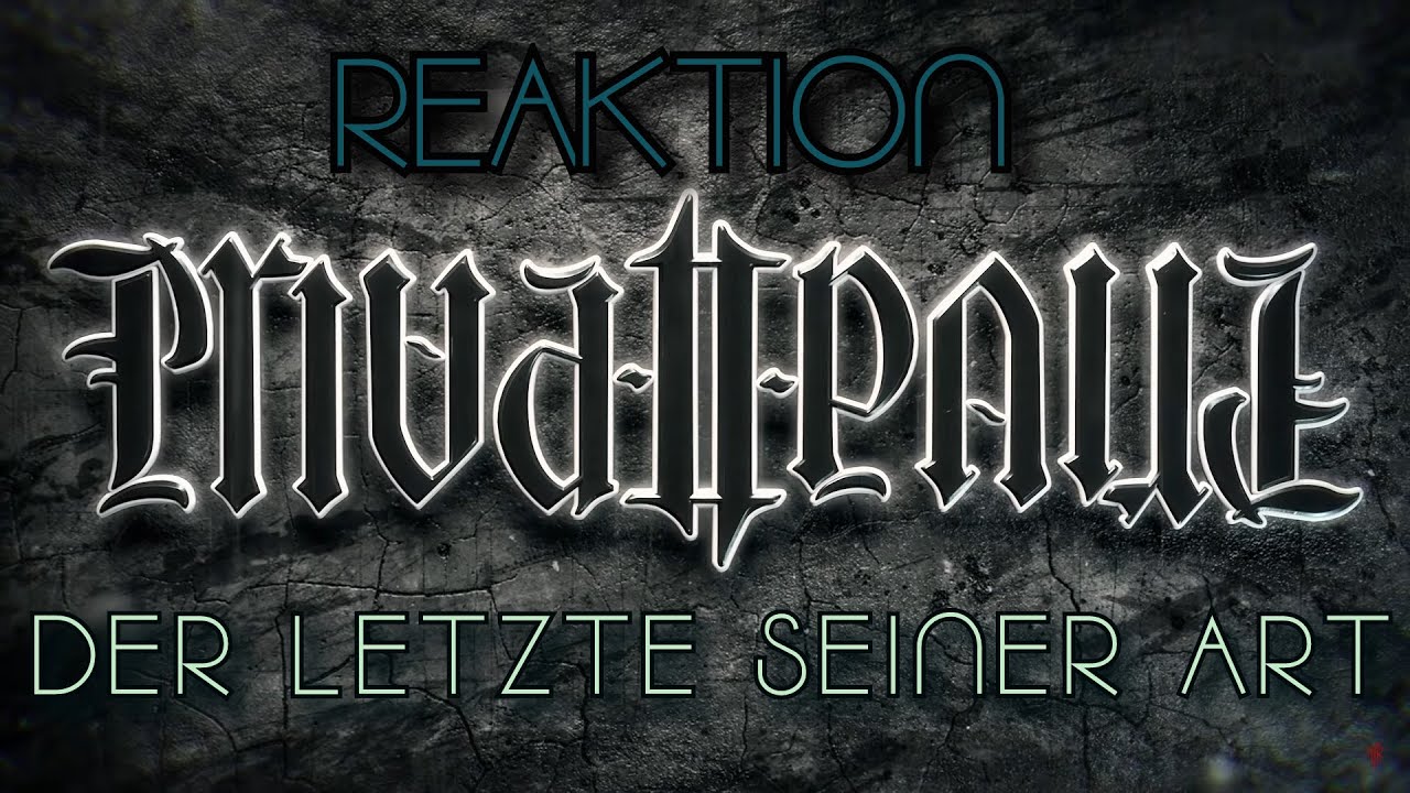 REAKTION: Private Paul - Der letzte seiner Art (ACHTUNG: DEEP)