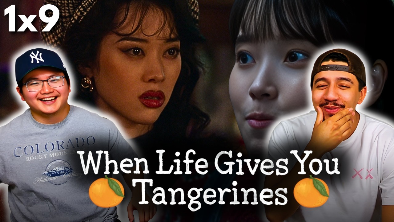 Любовный треугольник?! Реакция/обзор 9 серии сериала «Когда жизнь подбрасывает тебе мандарины»