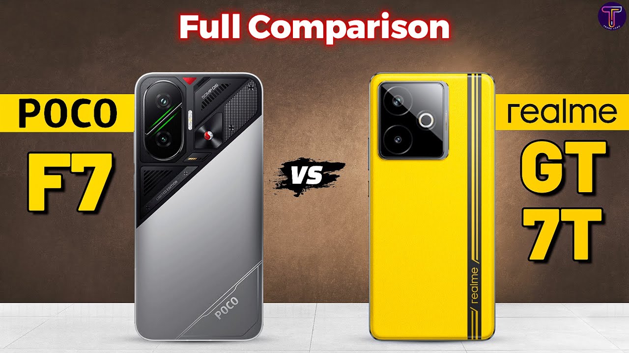 POCO F7 vs realme GT 7T : Full Comparison 🤔❗