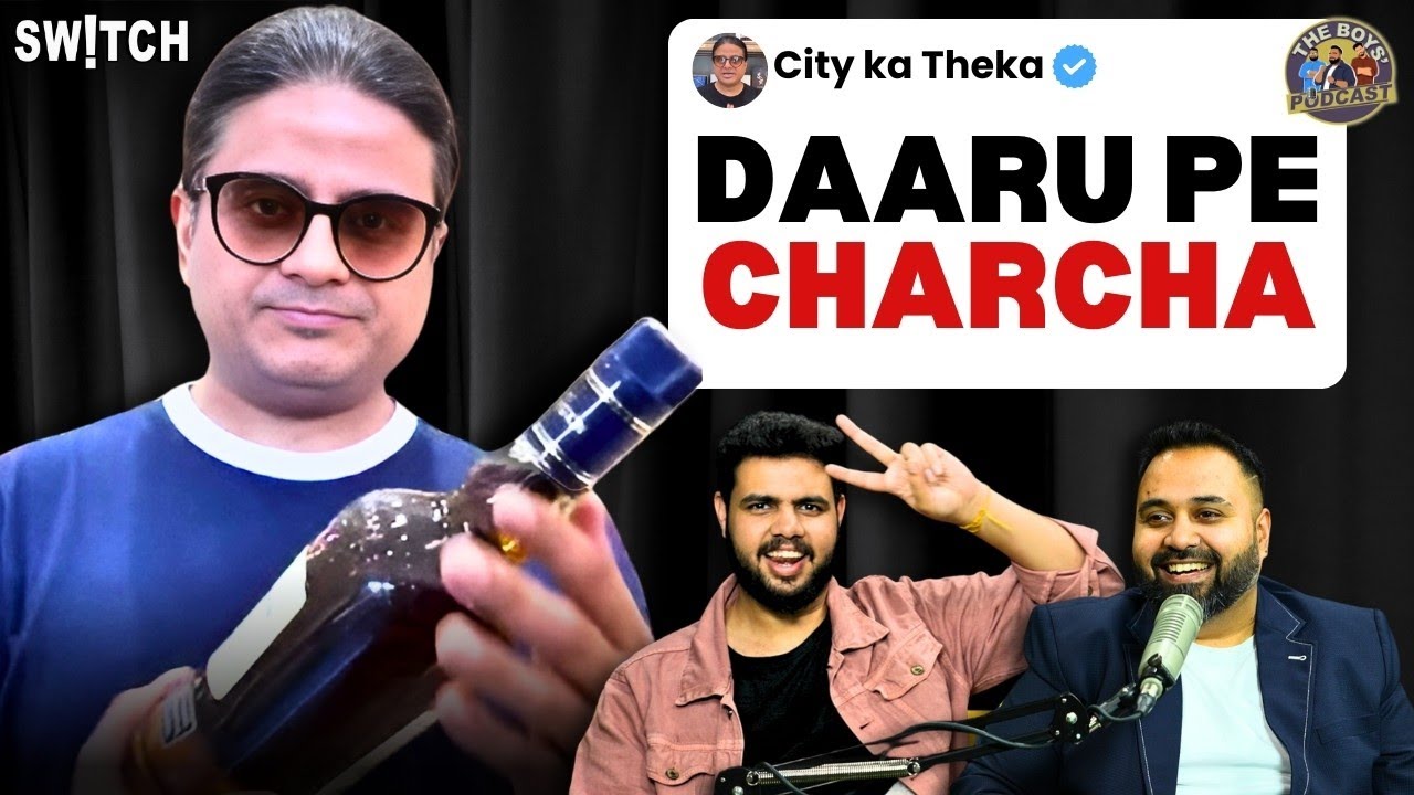 Daaru pe Charcha ft. RJ Aadi @citykatheka | Which is India&rsquo;s best Whiskey, Beer, Rum? | Podcast
