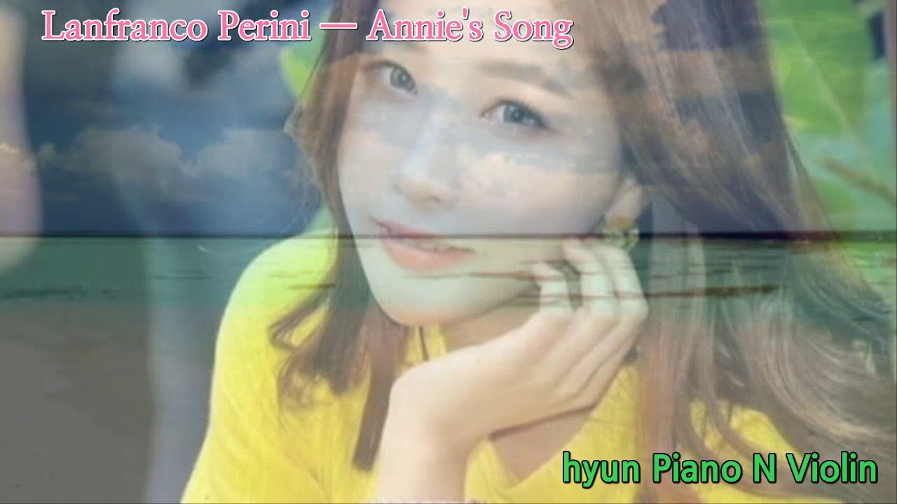 Lanfranco Perini ━ Annie's Song