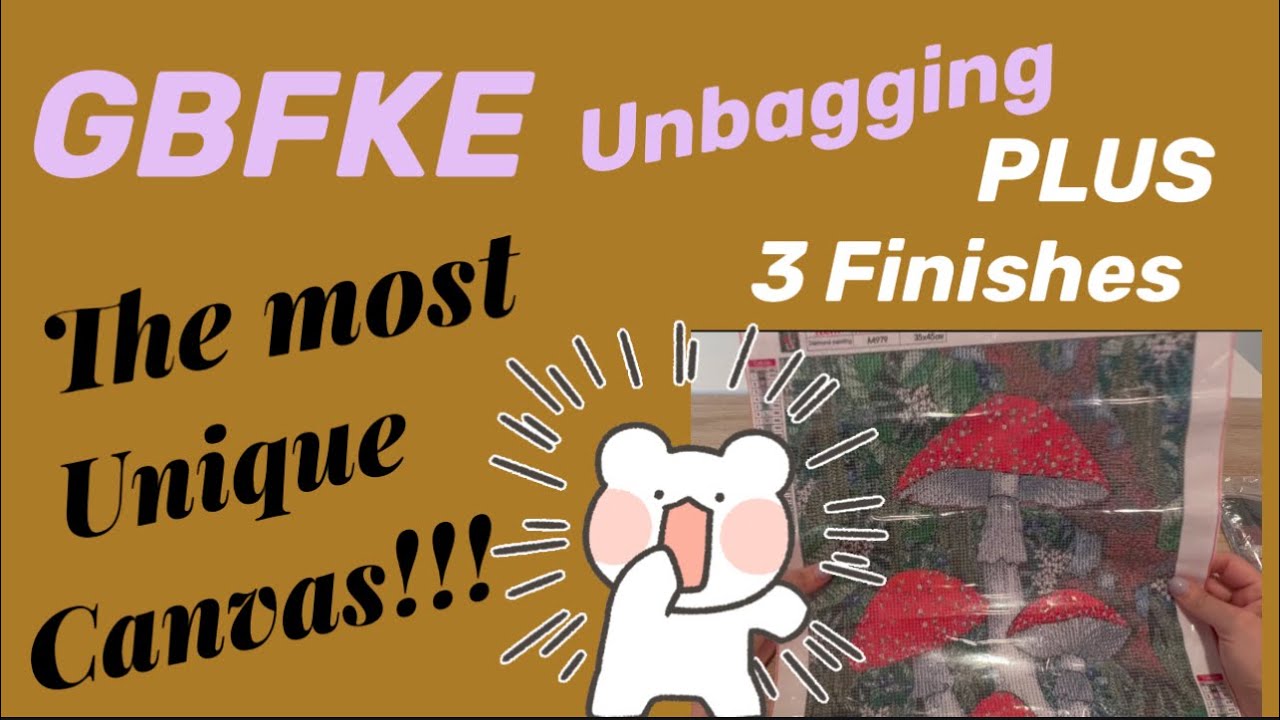 Diamond Painting Unbagging from GBFKE! The most unique canvas I&rsquo;ve ever seen???? Plus 3 finishes!