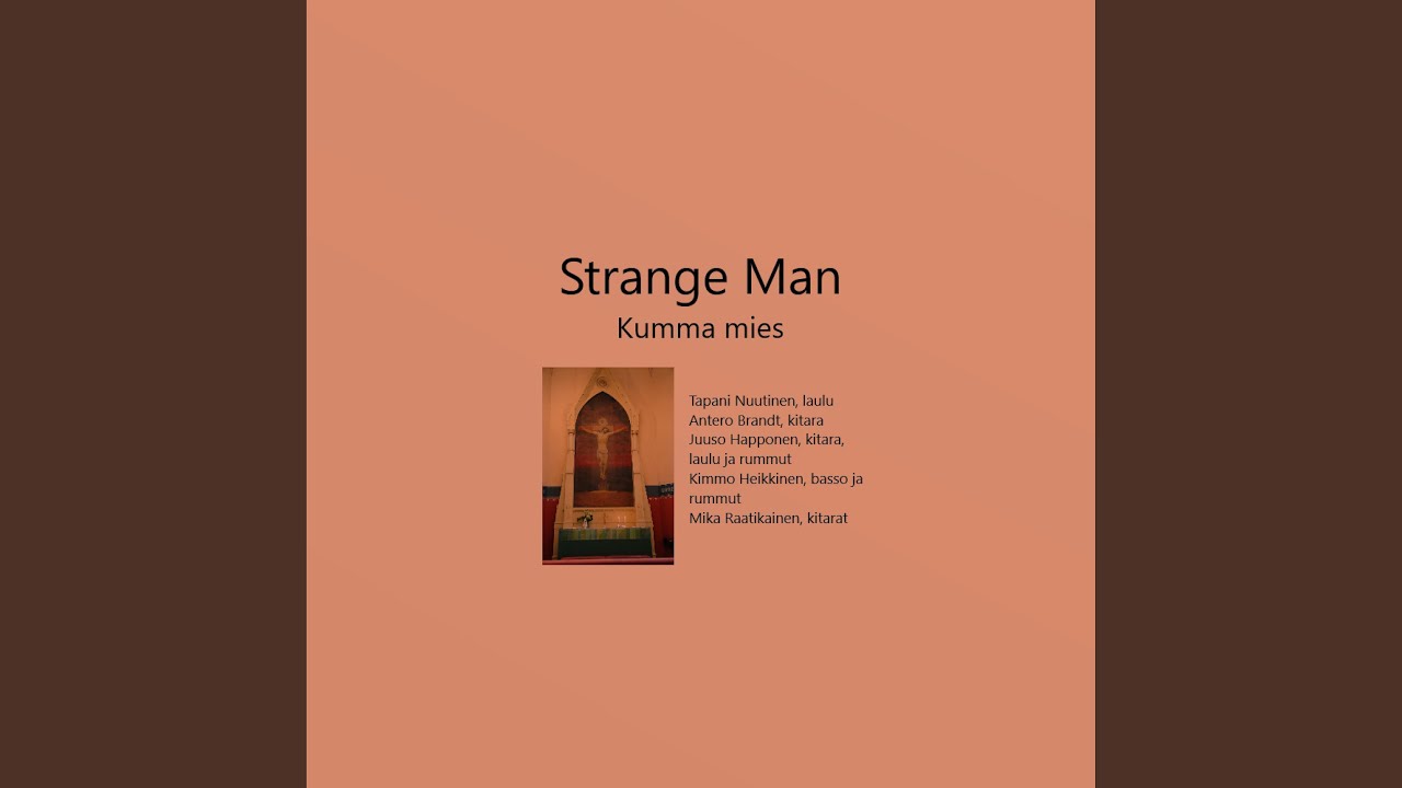 Kumma mies (feat. Strange Man)