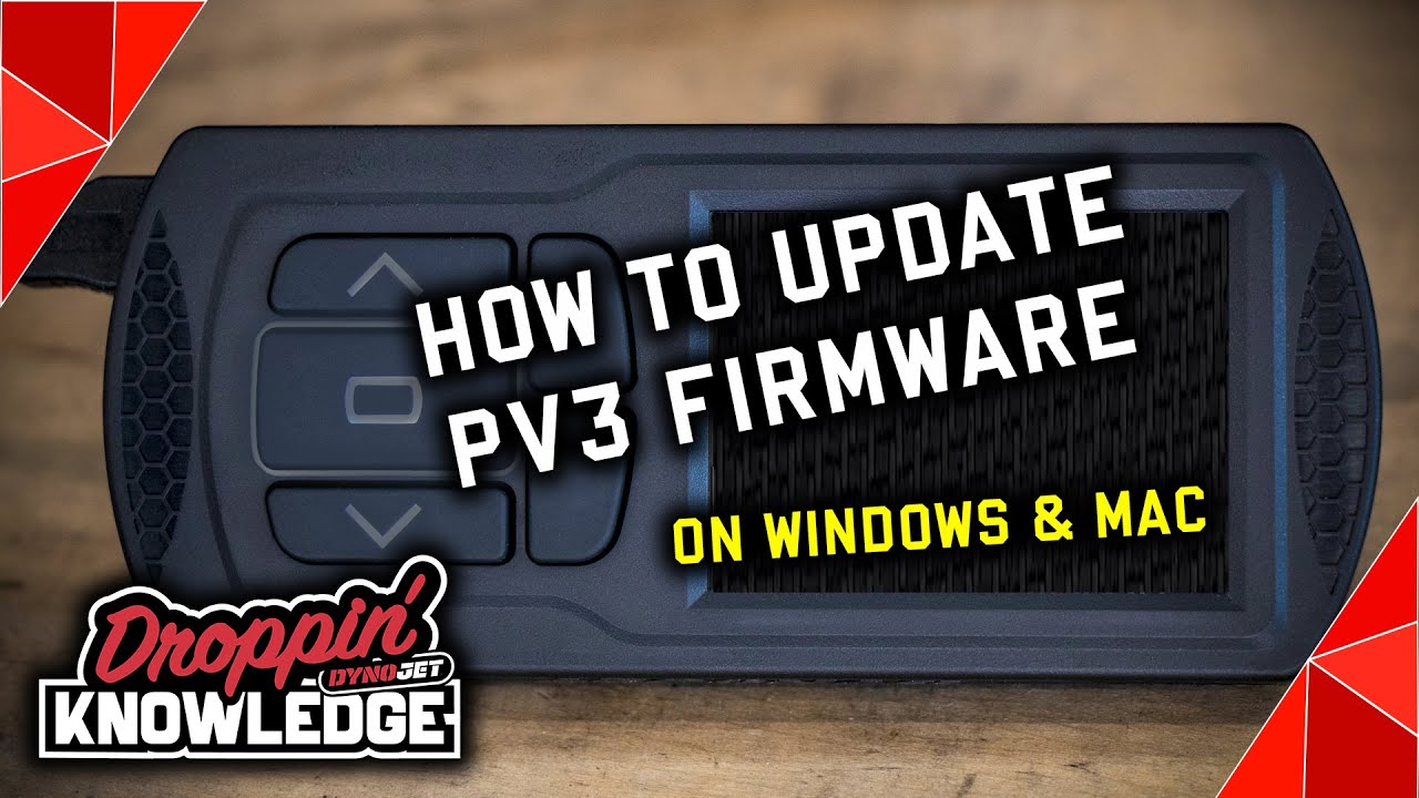 How To Update Power Vision 3 Firmware &mdash; Windows & Mac