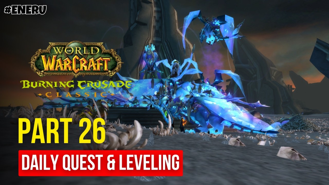🔴26 - daily quest & leveling druid | TBC Classic