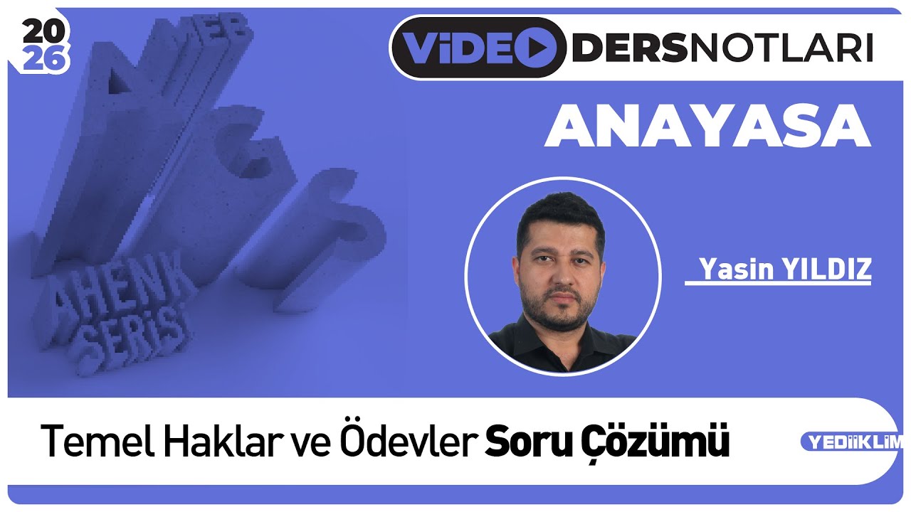 Temel Haklar ve Ödevler Soru Çözümü - Yasin YILDIZ