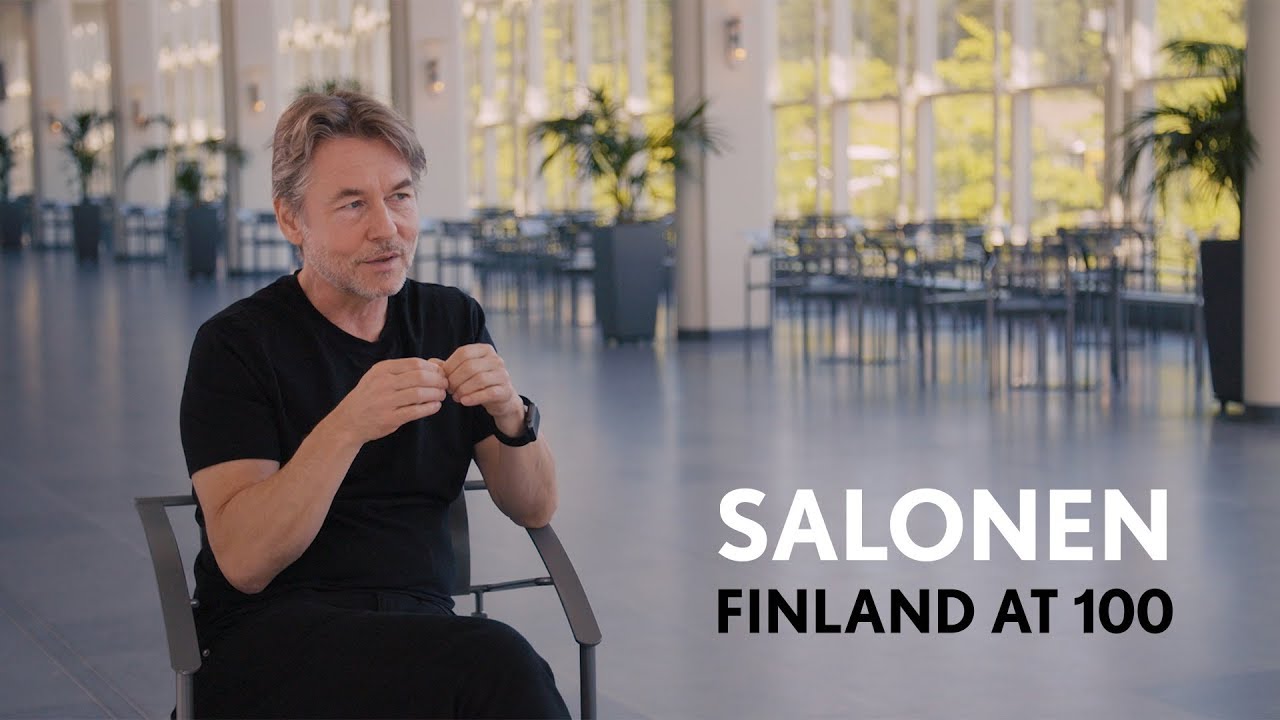 Finland at 100: Esa-Pekka Salonen Reflects