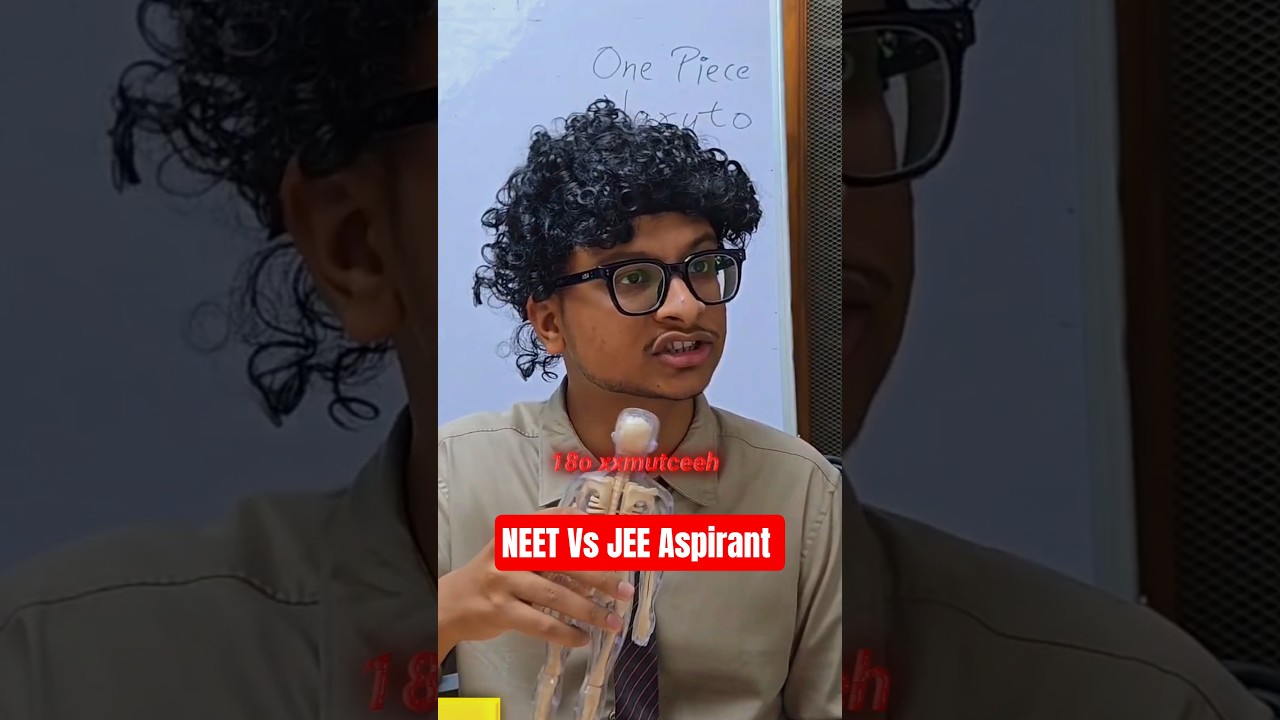 NEET vs JEE Aspirant 💀 #neet #jee #class11 #class12 #study