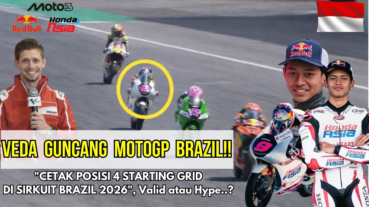 “EDAAN‼️ Veda Ega P4 di Moto3 Brasil 2026 — Casey Stoner Sampai Bilang Begini… Valid atau Hype?”