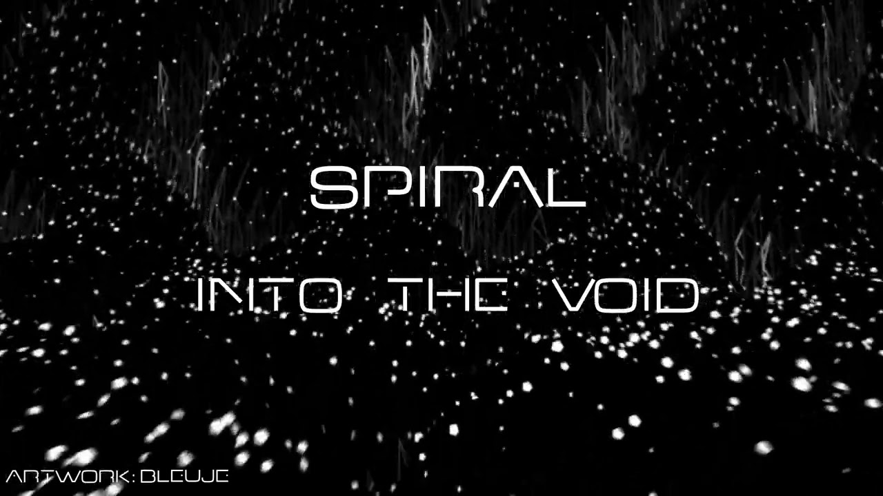 Spiral - Into The Void