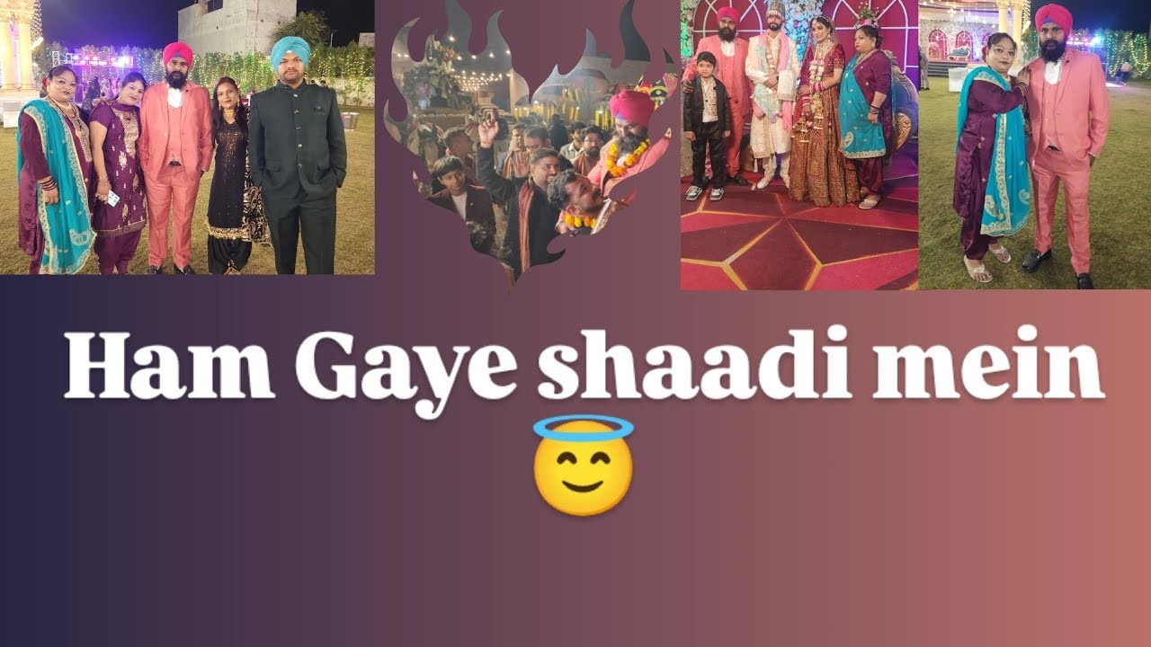 Ham gaye shaadi mein❤️🥰🥰