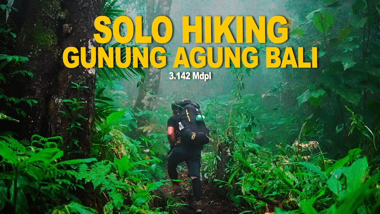 Solo Hiking : GUNUNG AGUNG BALI - Solo Camping in Rain Storm - Misty Mountains