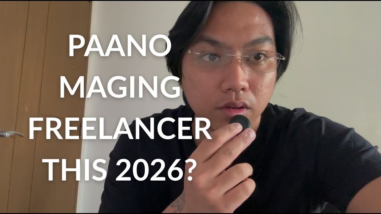 Paano maging freelancer this 2026