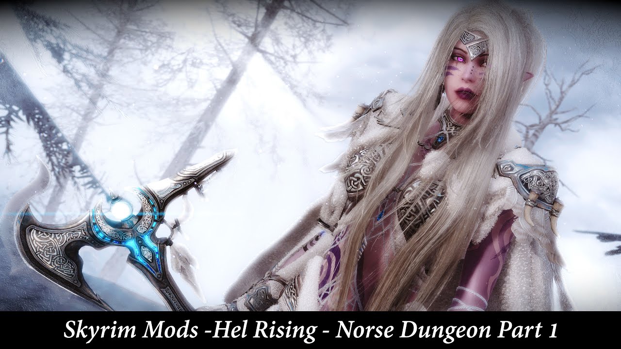 Skyrim || Skyrim Mods || Best Skyrim Mods 2021 || Skyrim Mods -Hel Rising - Norse Dungeon Part 1😂