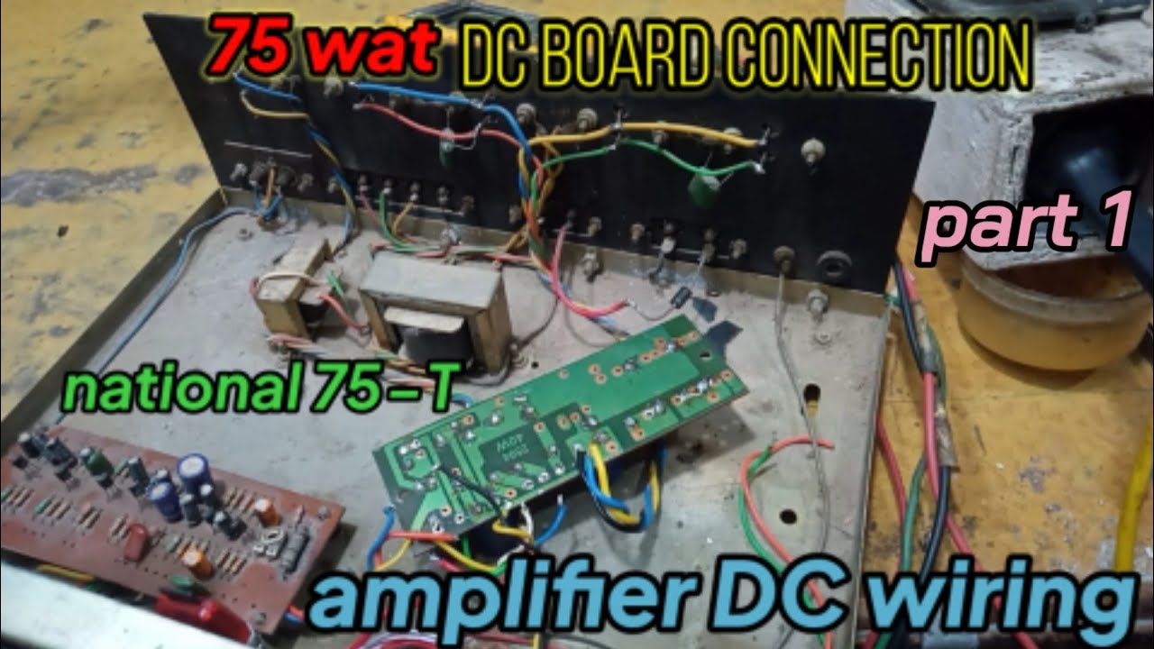 75 wat amplifier deck repairing kaise karen sikhe driver input output connection