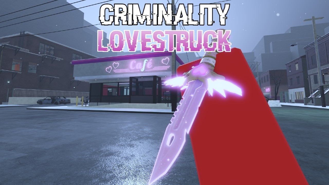 Lovestruck - Criminality