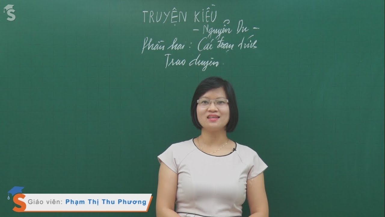 Trao duyên – Tiết 1 - (Văn 10) Cô giáo Phạm Thị Thu Phương