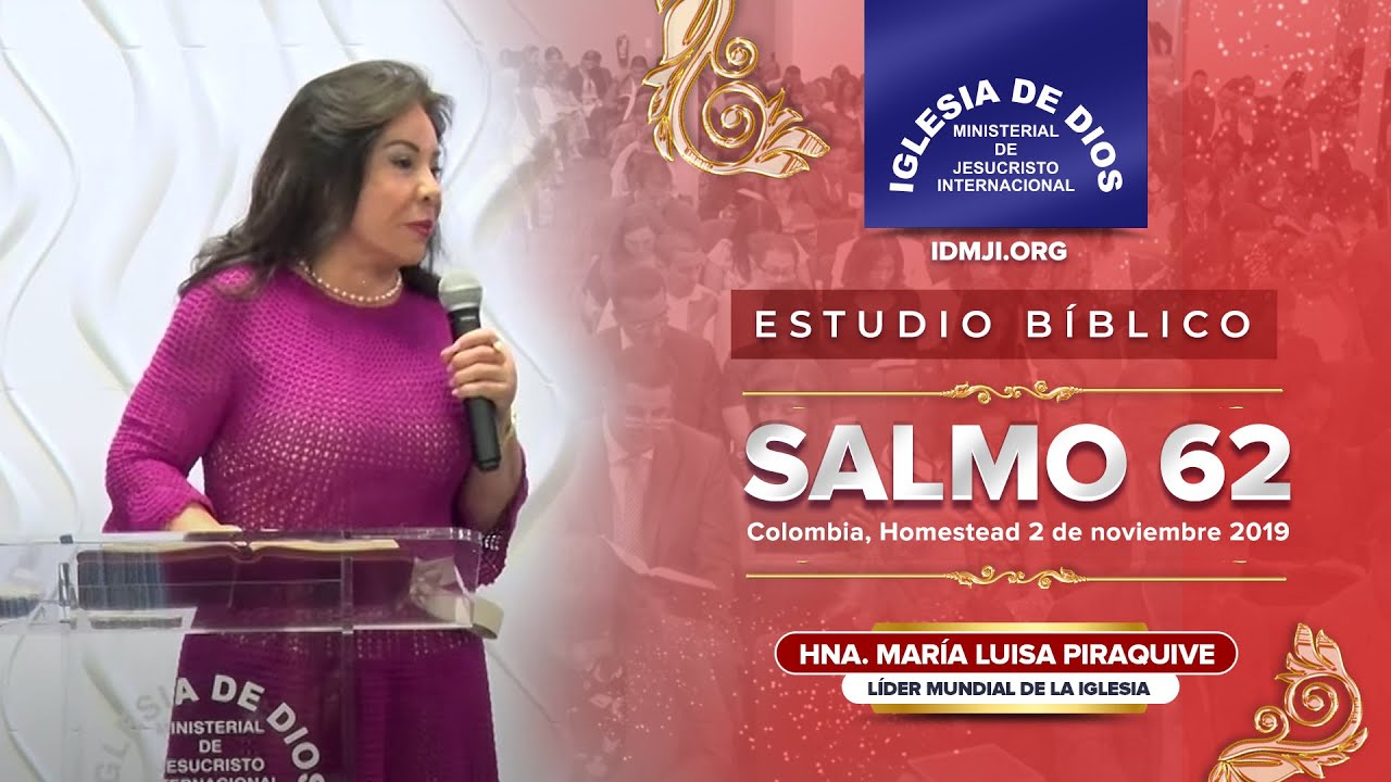 553 - Estudio bíblico, Salmo 62, Hna. María Luisa Piraquive, Homestead FL USA, 02 noviembre 2019