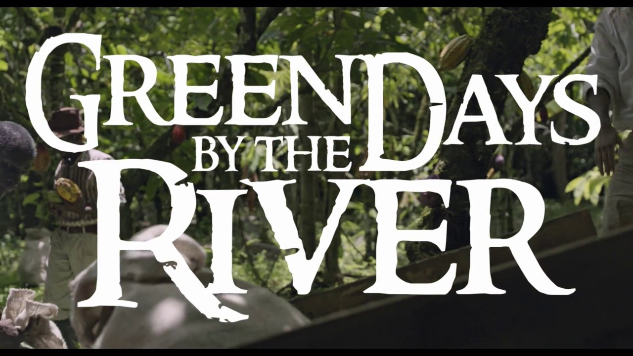 River of Hope - Green Days by the River (Official Soundtrack) Freetown Collective