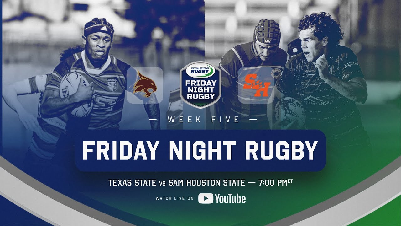 2025 Friday Night Rugby | Week 5 | Texas State vs. Sam Houston State