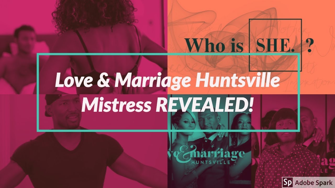 Love & Marriage Huntsvile's Martell Holt's Mistress REVEALED