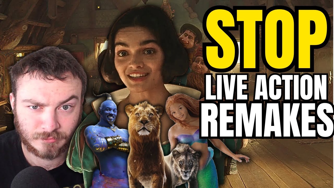 CAN WE STOP MAKING LIVE ACTION REMAKES!?