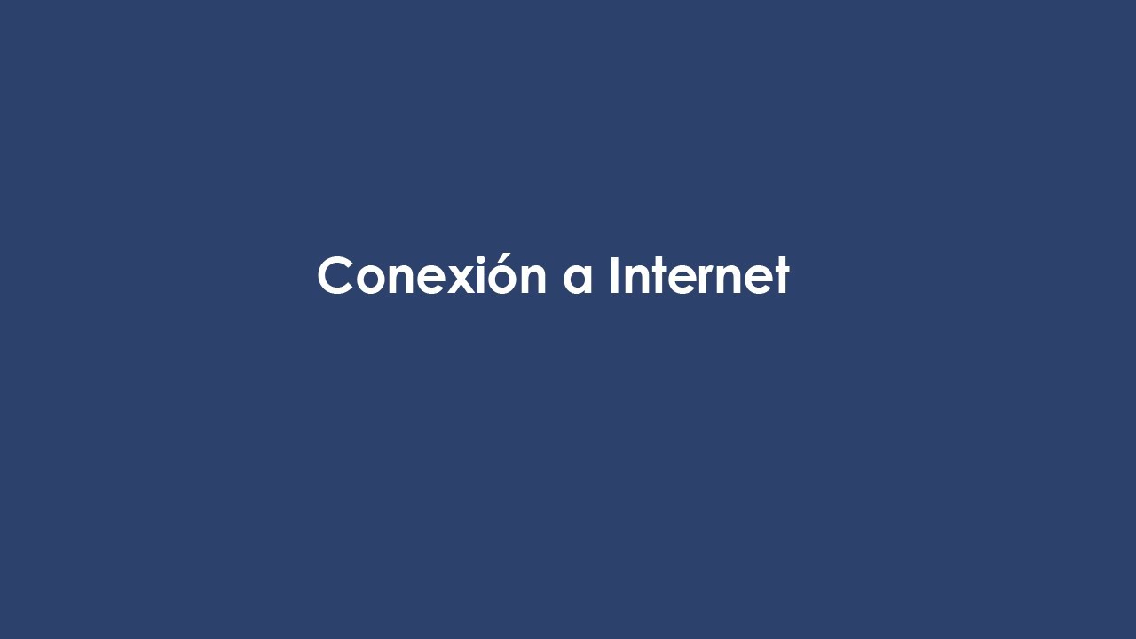 Conexión a Internet