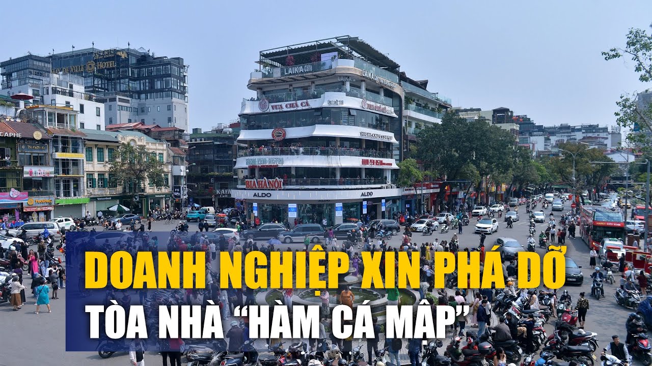 Doanh nghiệp xin được phá dỡ tòa nhà 