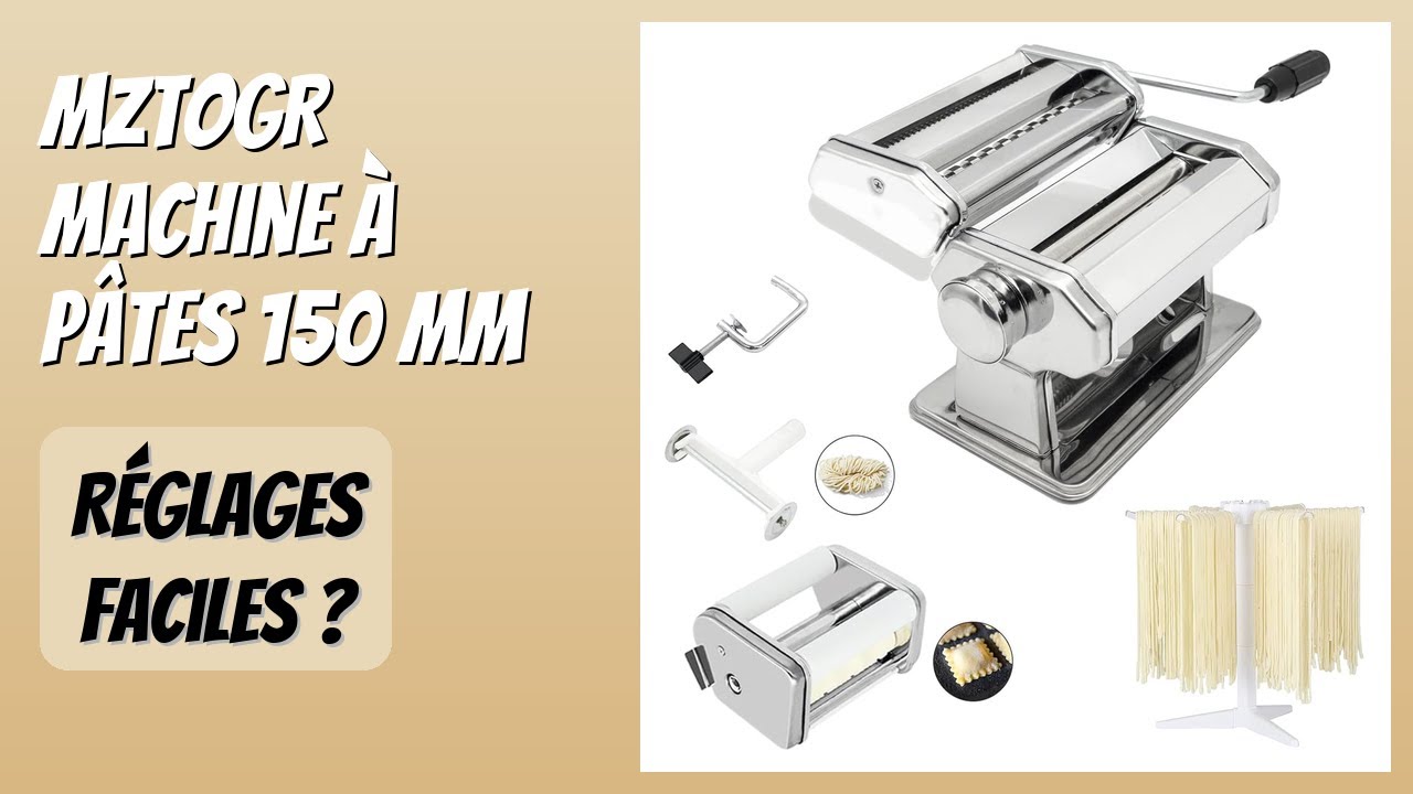 AVIS (2026) : MZTOGR Machine à pâtes 150 mm. DÉTAILS