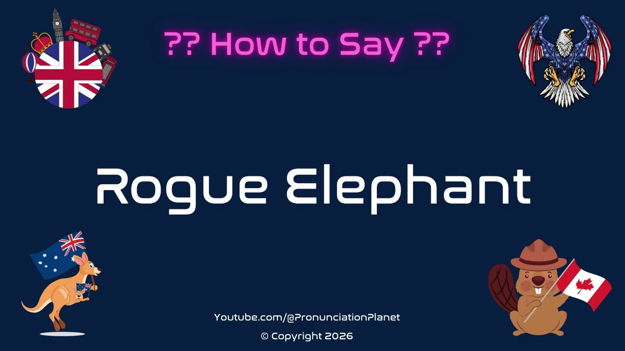 🐘🚨 Как правильно произносится слово «Rogue Elephant»? | Pronunciation Planet