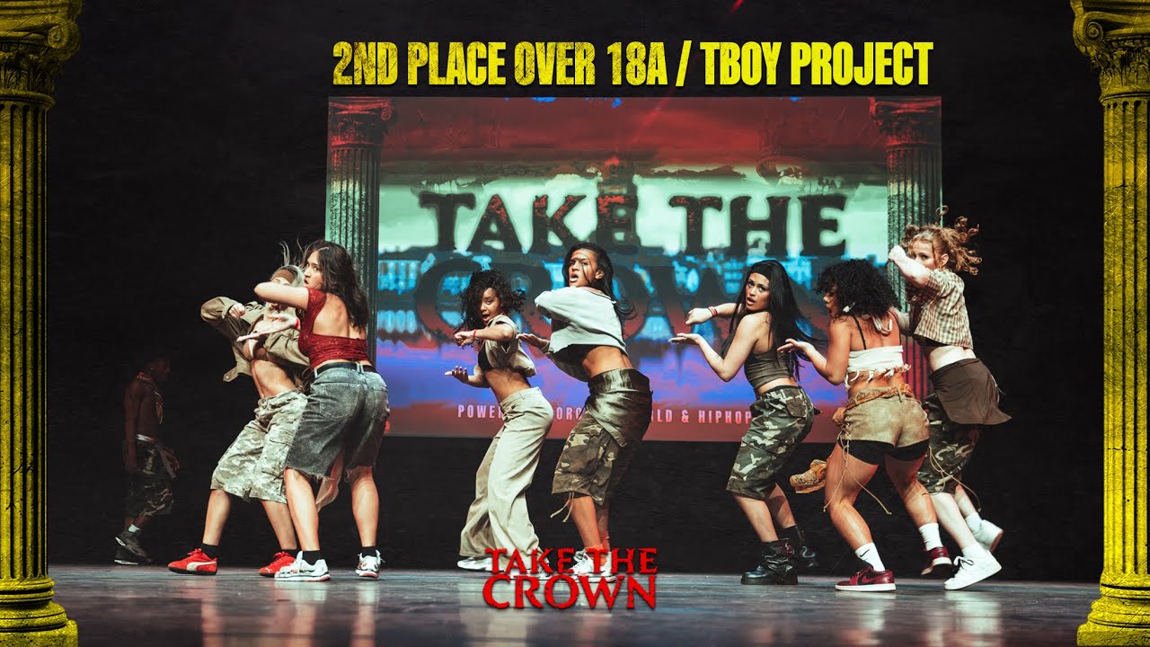TBOY PROJECT | 2nd Place | Take The Crown 2026 | Teams Over 18A
