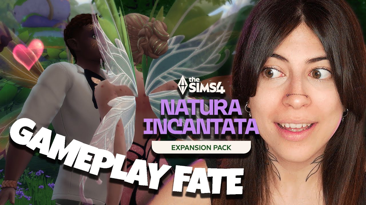 The Sims 4🦋 NATURA INCANTATA🌿🌸 - Gameplay FATE #EaPartner