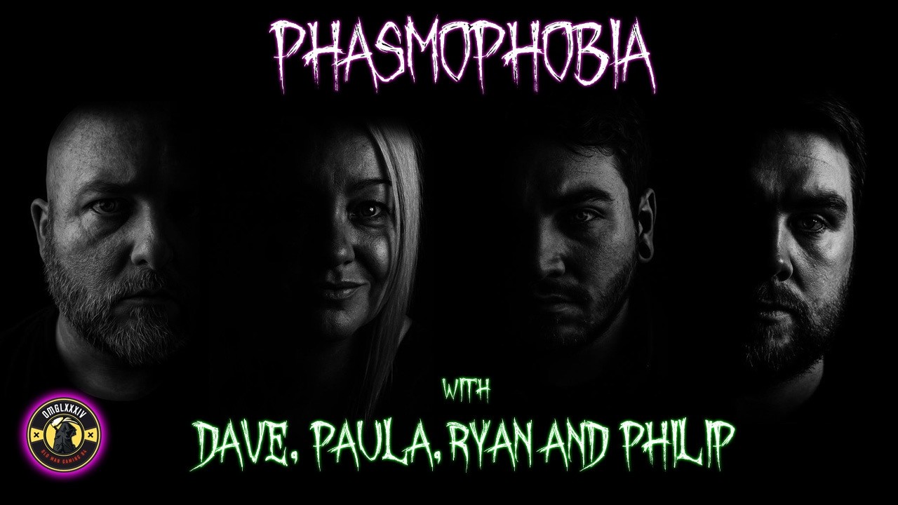Phasmophobia Stream - 23/09/2025 - Dave, Paula, Ryan and Philip